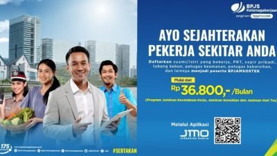 Lewat Fitur di JMO, BPJAMSOSTEK Luncurkan Gerakan Nasional ‘SERTAKAN’