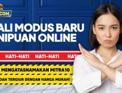 Modus Penipuan Mengatasnamakan Mitra10, Begini Cara Ceknya!